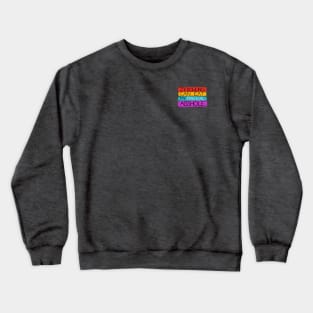 Anti-Rowling: Pride Edition Crewneck Sweatshirt